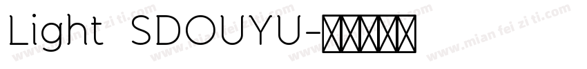 Light  SDOUYU字体转换
